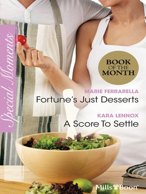 cover image of Fortune's Just Desserts/A Score to Settle